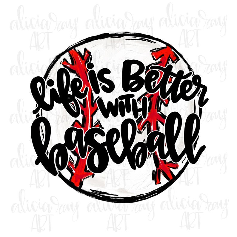 Life is better with baseball