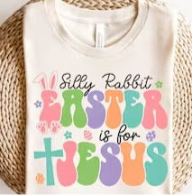 Silly rabbit Easter is for Jesus retro