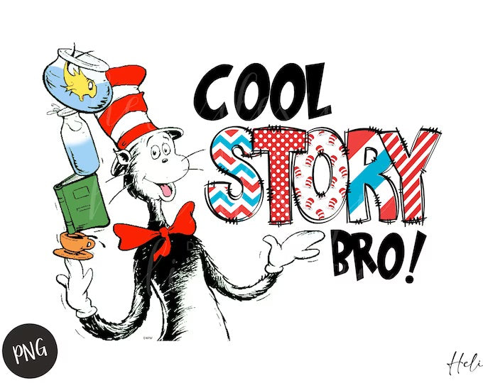 Cool story bro
