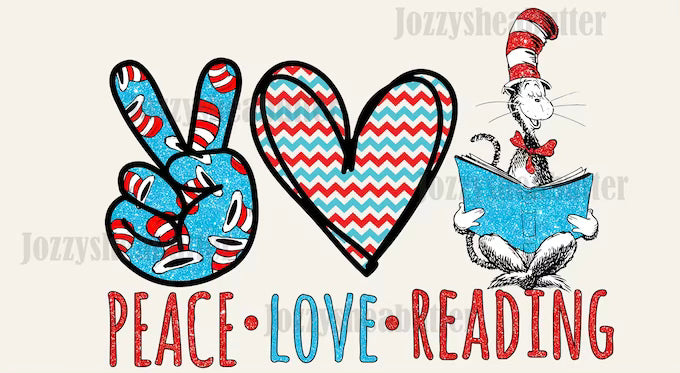 Peace love read Dr Seuss