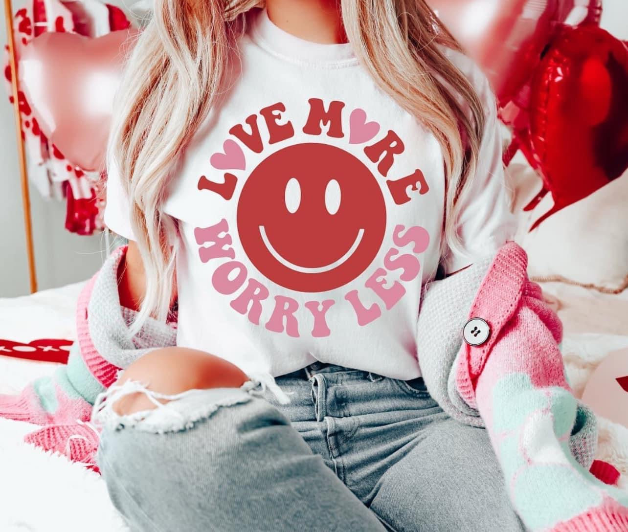 Love more worry less smiley