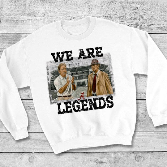 We are Legends— Bear Bryant and Nick Saban