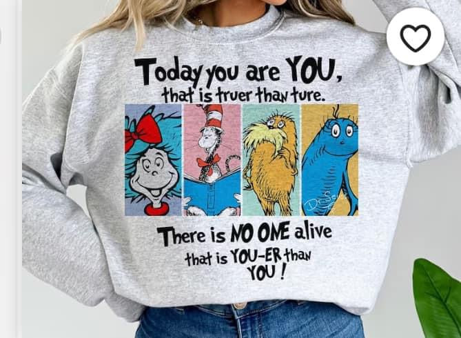 Today you are you’er than you! Dr Seuss