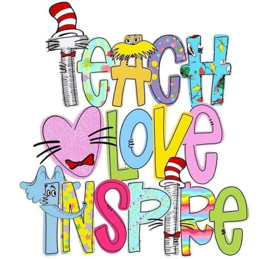 Teach Love Inspire Dr Seuss