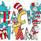 Teacher I am Dr Seuss