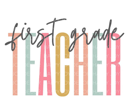 First grade teacher colorful