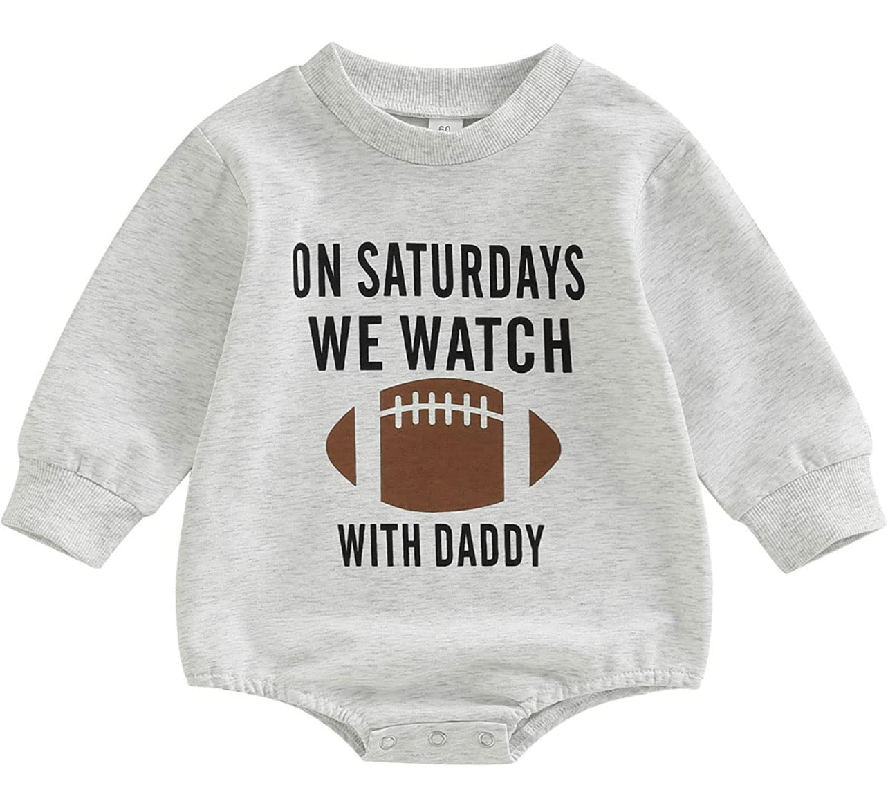 On Saturdays We Watch With Daddy Onesie