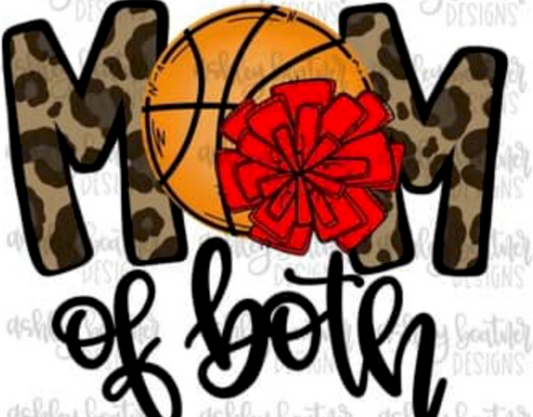 Mom of Both Basketball & Cheer