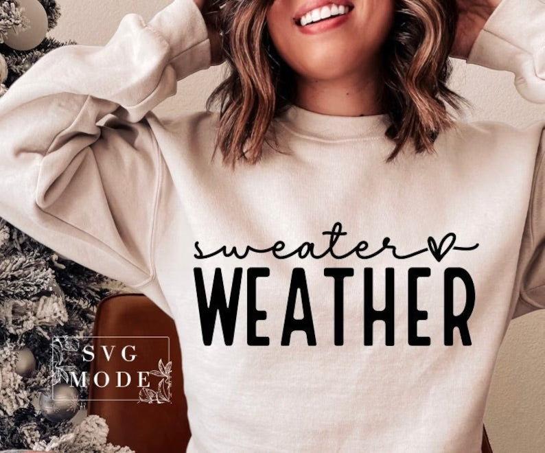 Sweater weather cursive
