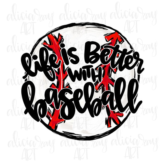Life is better with baseball