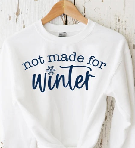 Not made for winter