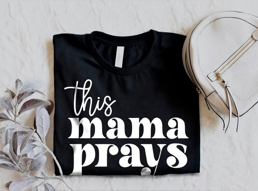 This mama prays