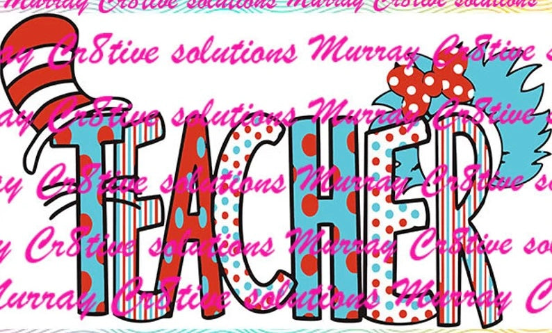 Teacher- Dr Seuss