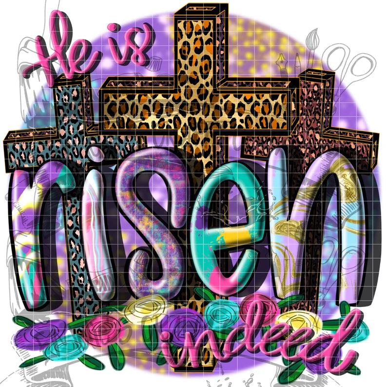 He is Risen indeed multicolor