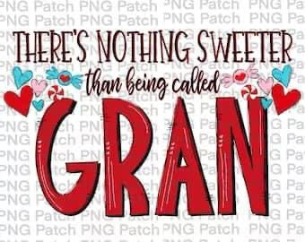Nothing sweeter Gran