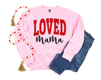 Loved mama