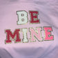 BE MINE Chenille Patch Top