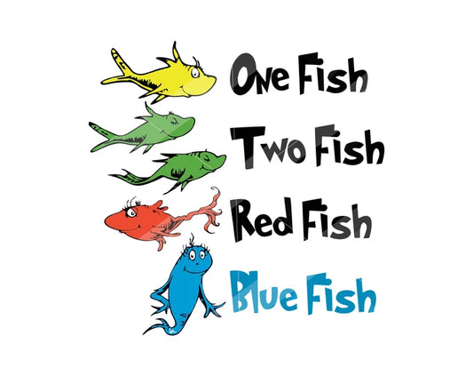 One fish two fish red fish blue fish