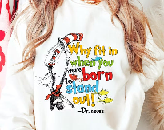 Why fit in when you were born to stand out