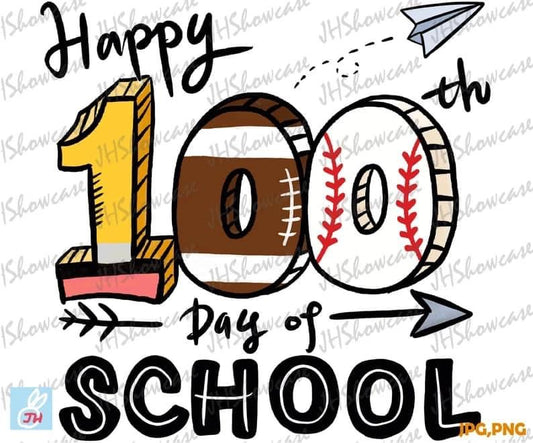 Happy 100th day sports